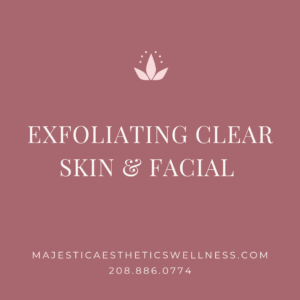 Exfoliating Clear Skin Facial